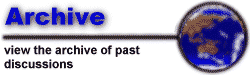 Archive - view the archive of past discussions