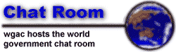 Chat Room - wgac hosts the world government chat room